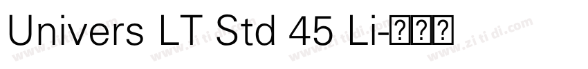 Univers LT Std 45 Li字体转换